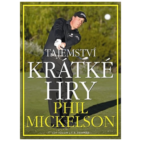 Ostatní Tajemství krátké hry Phil Mickelson Książki i DVD