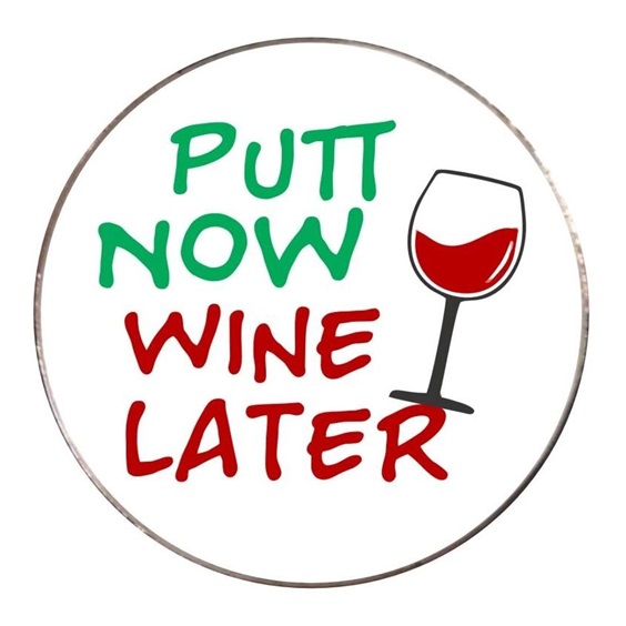 Best of America Putt now wine later marker