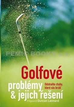 Ostatní Golfové problémy a jejich řešení