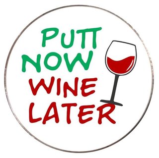 Best of America Putt now wine later marker